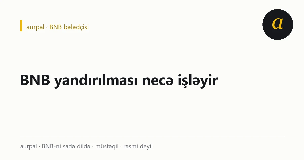 BNB yandırılması: sikkələrin bir hissəsi həmişəlik dövriyyədən çıxır, ümumi say azalır