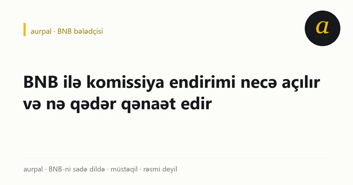 Binance-də komissiyanı BNB ilə ödəmə açarı və qənaət hesabı